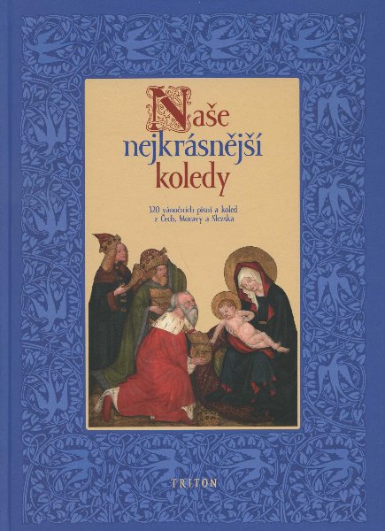 Na�e nejkr�sn�j�� koledy