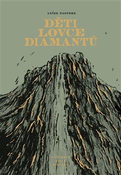 D�ti lovce diamant�