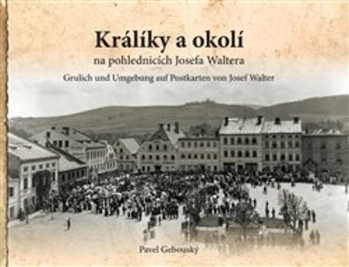 Kr�l�ky a okol� na fotografi�ch a pohled