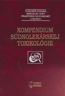 Kompendium s�dnolek�rskej toxikol�gie