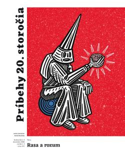 Pr�behy 20. storo�ia - Rasa a rozum