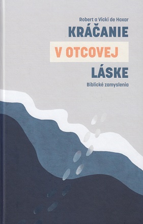 Kr��anie v Otcovej l�ske