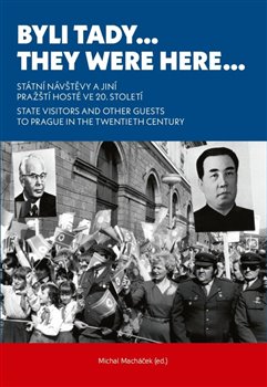 Byli tady� They Were Here�