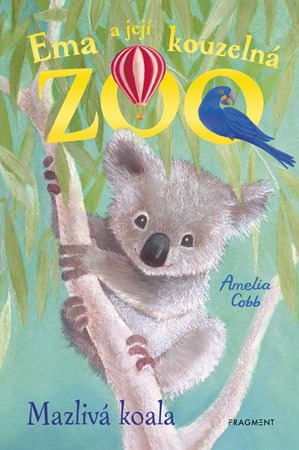 Ema a jej� kouzeln� zoo - Mazliv� koala