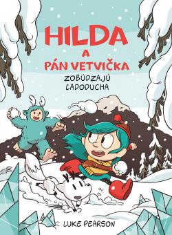 Hilda a P�n Vetvi�ka zob�dzaj� �adoducha (2.)
