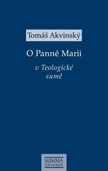 O Pann� Marii v Teologick� sum�