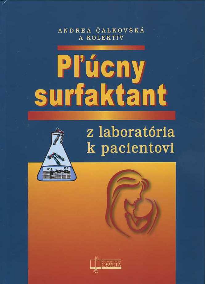 P��cny surfaktant: z laborat�ria k pacientovi