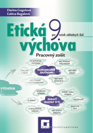 Etick� v�chova 9 - Pracovn� zo�it