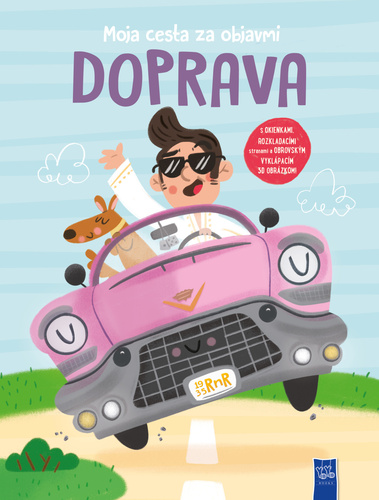 Moja cesta za objavmi Doprava