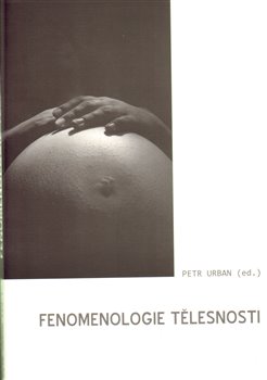 Fenomenologie t�lesnosti