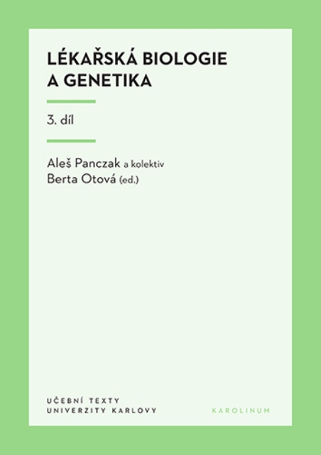 L�ka�sk� biologie a genetika 3. d�l