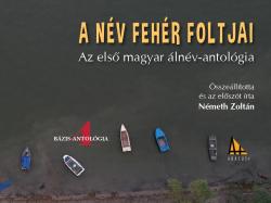 A n�v feh�r foltjai