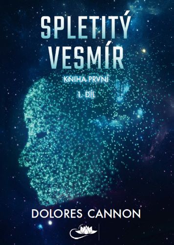 Spletit� vesm�r � Kniha prvn� (1. d�l)
