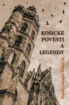 Ko�ick� povesti a legendy