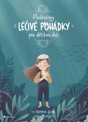 Mu�len�iny l��iv� poh�dky pro d�tskou du�i