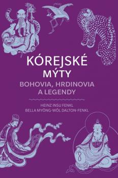 K�rejsk� m�ty: Bohovia, hrdinovia a legendy