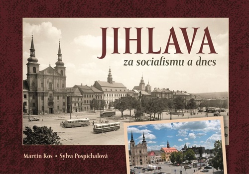 Jihlava za socialismu a dnes TV��E