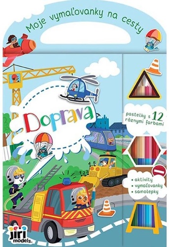 Moje vymaľovanky na cesty Doprava