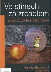 Ve st�nech za zrcadlem