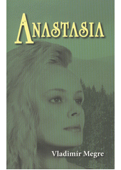 Anastasia - 1. d�l