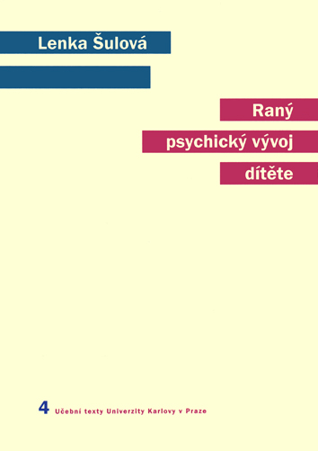 Ran� psychick� v�voj d�t�te