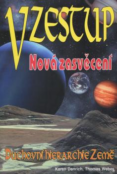 Vzestup - nov� zasv�cen�