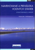 Navrhovanie a prev�dzka vodn�ch stavieb