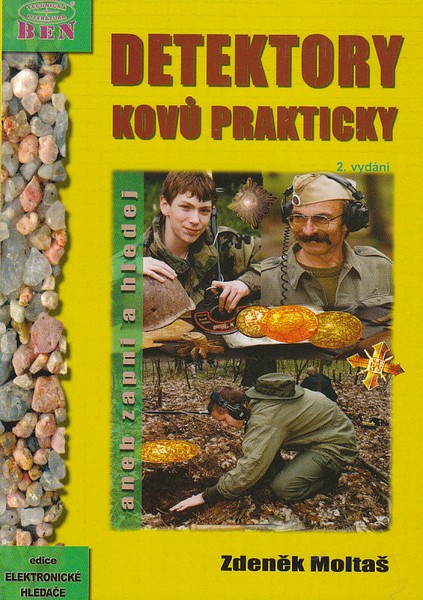 Detektory kov� prakticky aneb zapni a hledej