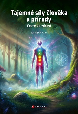 Tajemn� s�ly �lov�ka a p��rody