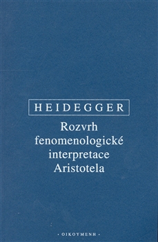 Rozvrh fenomenologick� interpretace Aristotela