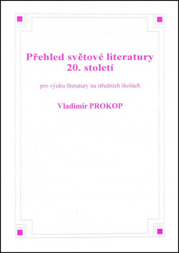 P�ehled sv�tov� literatury 20. stolet�