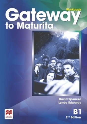 Gateway to Maturita 2nd Edition B1 WB