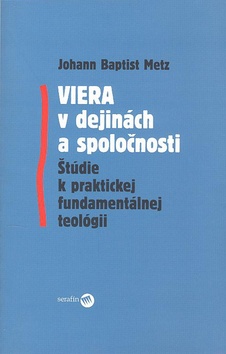 Viera v dejin�ch a spolo�nosti