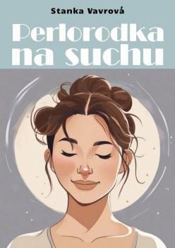 Perlorodka na suchu