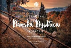 �arovn� Bansk� Bystrica a okolie
