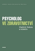 Psycholog ve zdravotnictv�
