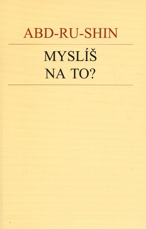 Mysl� na to?