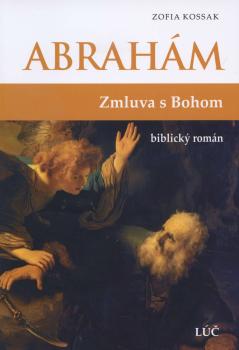 Abrah�m - Zmluva s Bohom