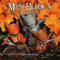 My�� hl�dka 1: Podzim 1152