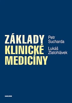 Z�klady klinick� medic�ny