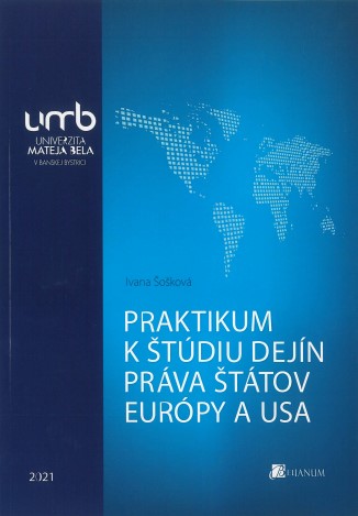 Praktikum k �t�diu dej�n pr�va �t�tov Eur�py a USA
