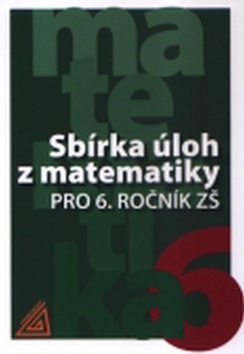 Sb�rka �loh z matematiky pro 6.ro�n�k Z�