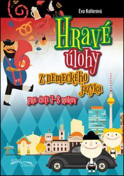 Hrav� �lohy z nemeck�ho jazyka pre deti 7-8 rokov