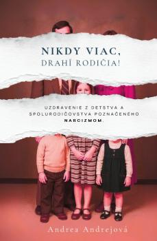 Nikdy viac, drah� rodi�ia!
