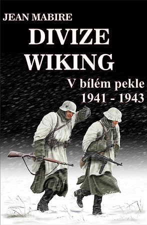 Divize Wiking � V bilem pekle 1941-1943