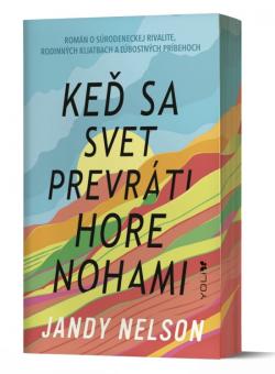 Ke� sa svet prevr�ti hore nohami