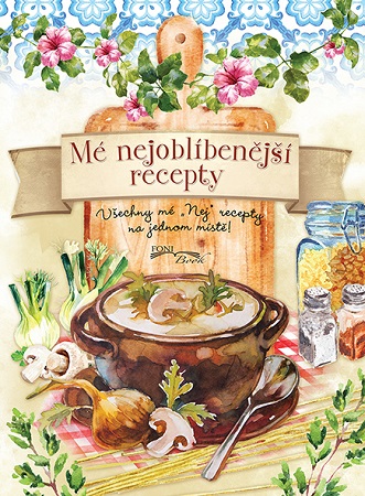 M� nejobl�ben�j�� recepty 2.vyd.