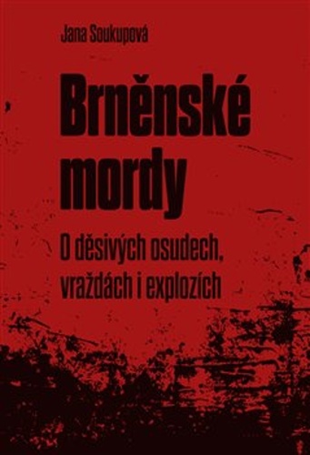 Brn�nsk� mordy DRUH� M�STO