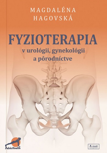 Fyzioterapia v urol�gii, gynekol�gii a p�rodn�ctve