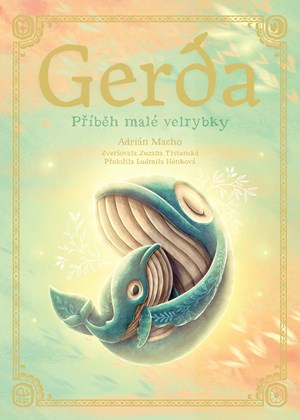 Gerda: P��b�h mal� velrybky